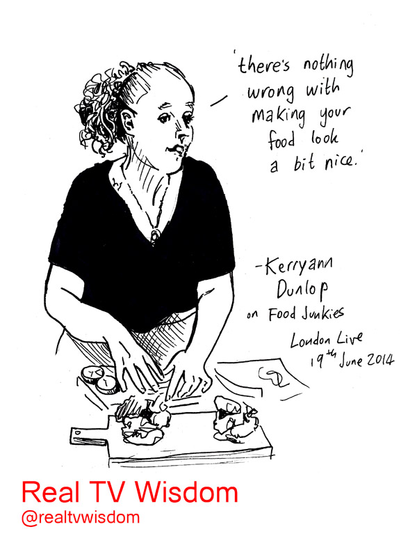 real tv wisdom - jenny robins - Kerryan Dunlop - London Live - Food Junkies
